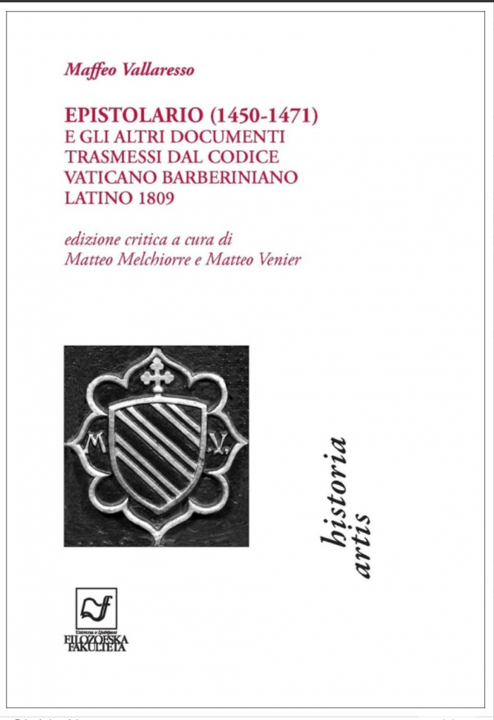 Maffeo Vallaresso, Epistolario (1450-1471) e gli altri documenti trasmessi dal codice Vaticano Barberiniano Latino 1809
