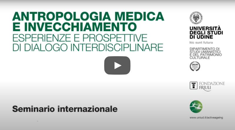 Antropologia medica e invecchiamento - PlayUniud