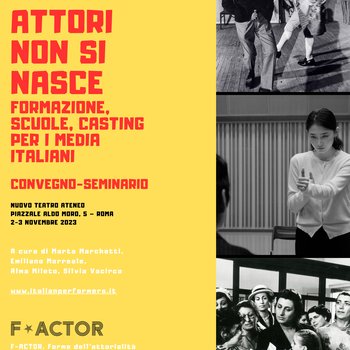 Attori non si nasce. Formazione scuole casting per i media italiani FACTOR PRIN2017_2-3 Novembre ITA_page-0001