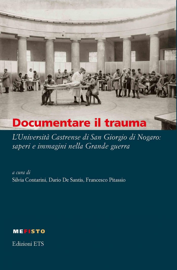 Documentare il trauma, a cura di S. Contarini, D. De Santis, F. Pitassio