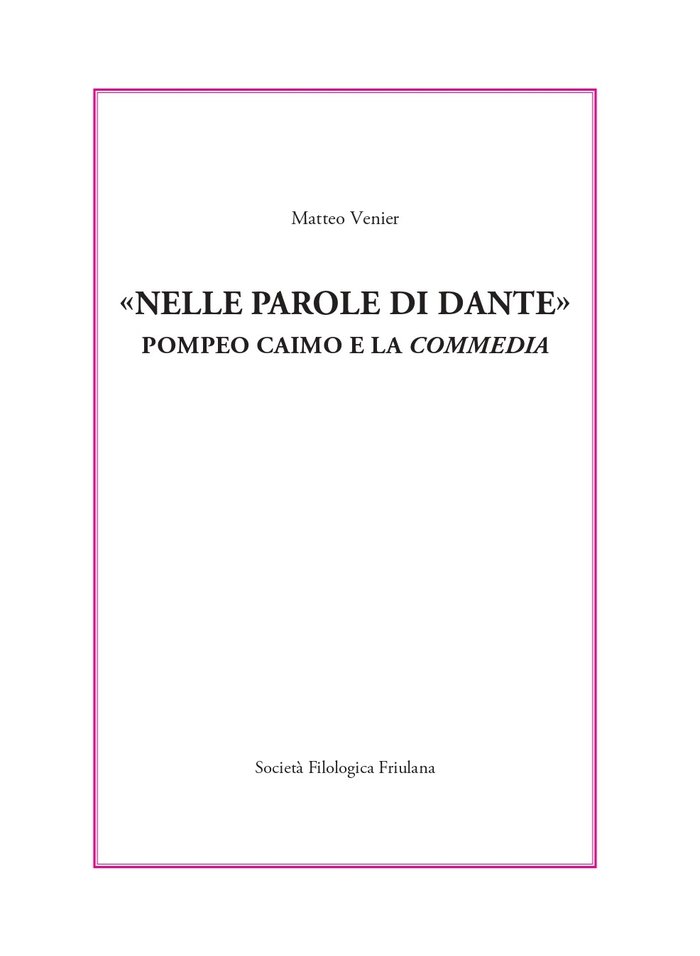 «Nelle parole di Dante». Pompeo Caimo e la Commedia