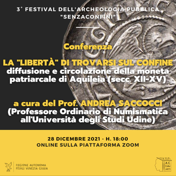 La "libertà" di trovarsi sul confine. Diffusione e circolazione della moneta patriarcale di Aquileia (secc. XII-XV)