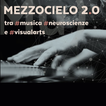 Musica Forma Emozioni. Presentazione della performance Mezzocielo 2.0