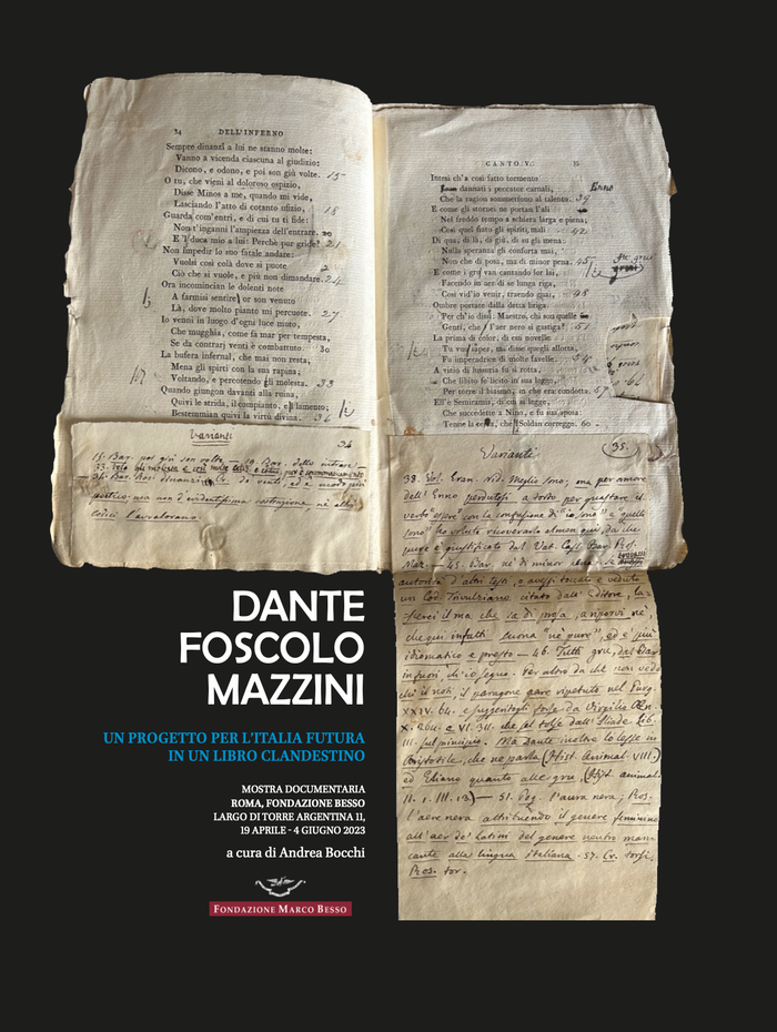 Dante Foscolo Mazzini. Un progetto per l’Italia futura in un libro clandestino