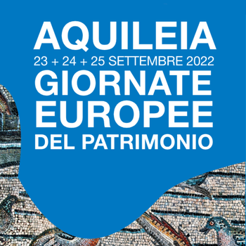 Aquielia – Giornate Europee del Patrimonio