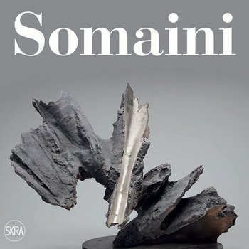 Francesco Somaini. Catalogo ragionato della scultura