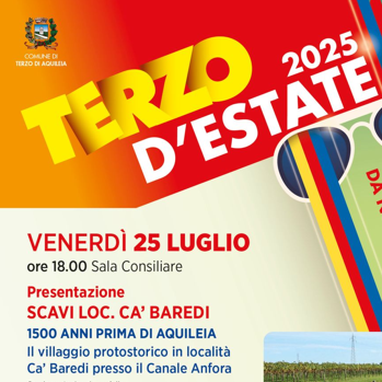 1500 anni prima di Aquileia. Il villaggio protostorico in località Ca' Baredi presso il Canale Anfora